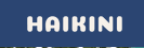 Haikini